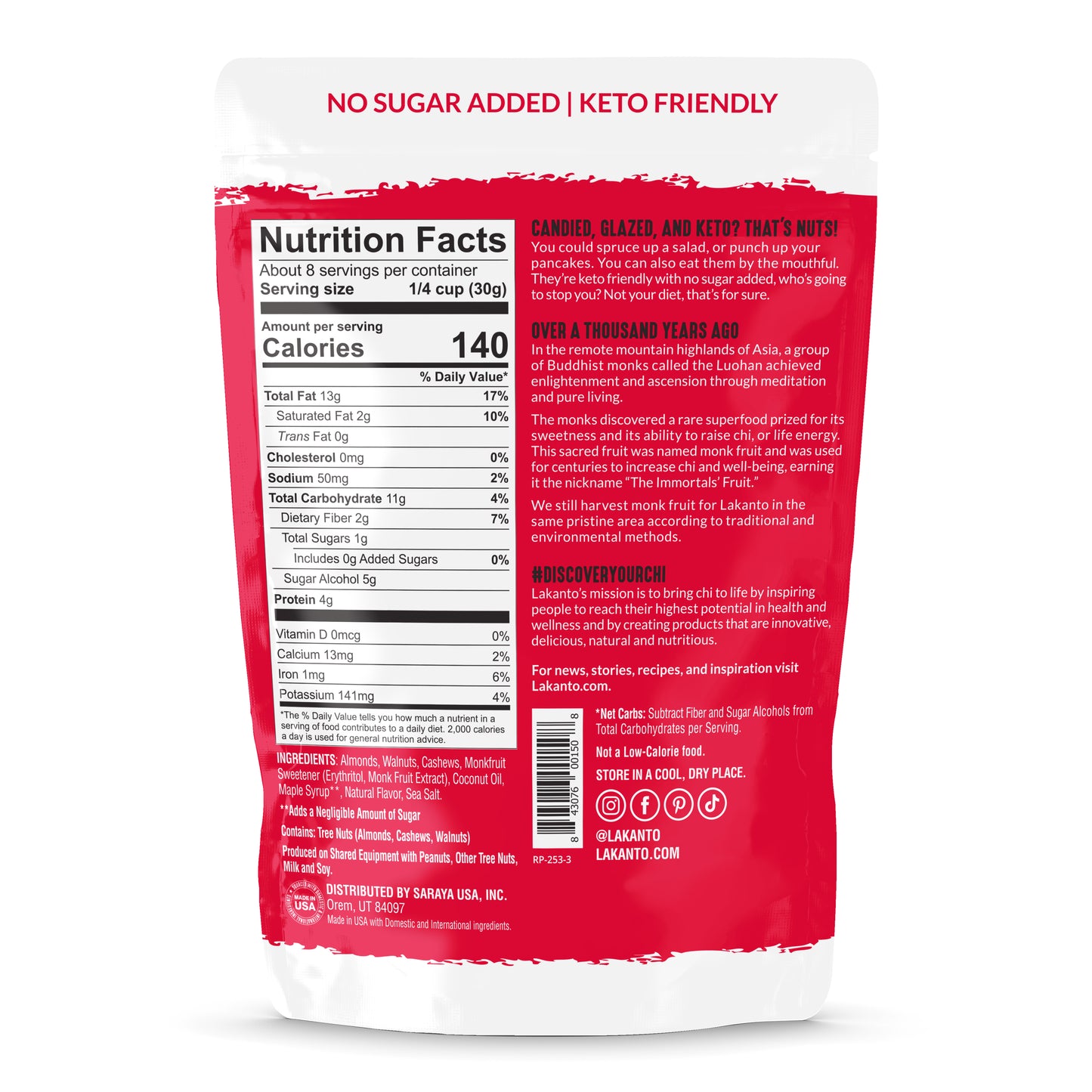 The Lakanto red and white keto-friendly Candied Nuts package shows nutrition facts with 140 calories per serving. It highlights No Sugar Added and describes the product as delightful. For more information, contact details are at the bottom.