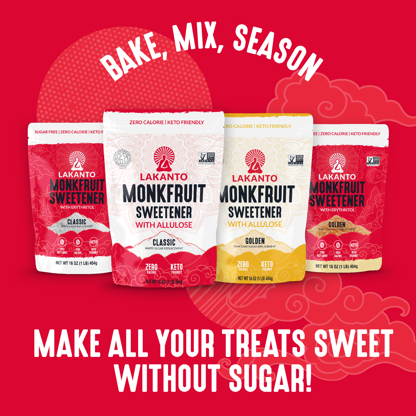 Four packs of Lakanto USAs Monkfruit Pure Extract on a vibrant red background with BAKE, MIX, SEASON above and MAKE ALL YOUR TREATS SWEET WITHOUT SUGAR! below, showcasing zero calorie and non-GMO Monk Fruit claims, ideal for keto diets.