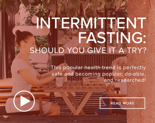 Types & Benefits of Intermittent Fasting