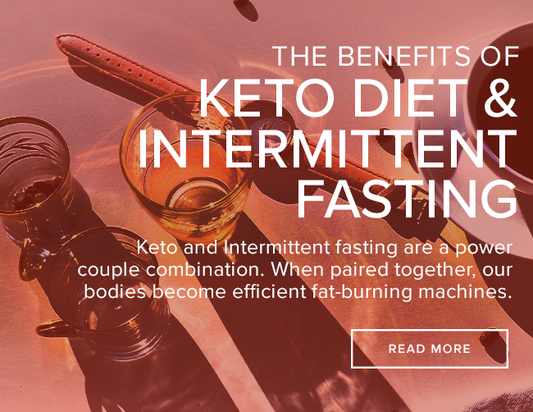 The Benefits of Keto & Intermittent Fasting Together