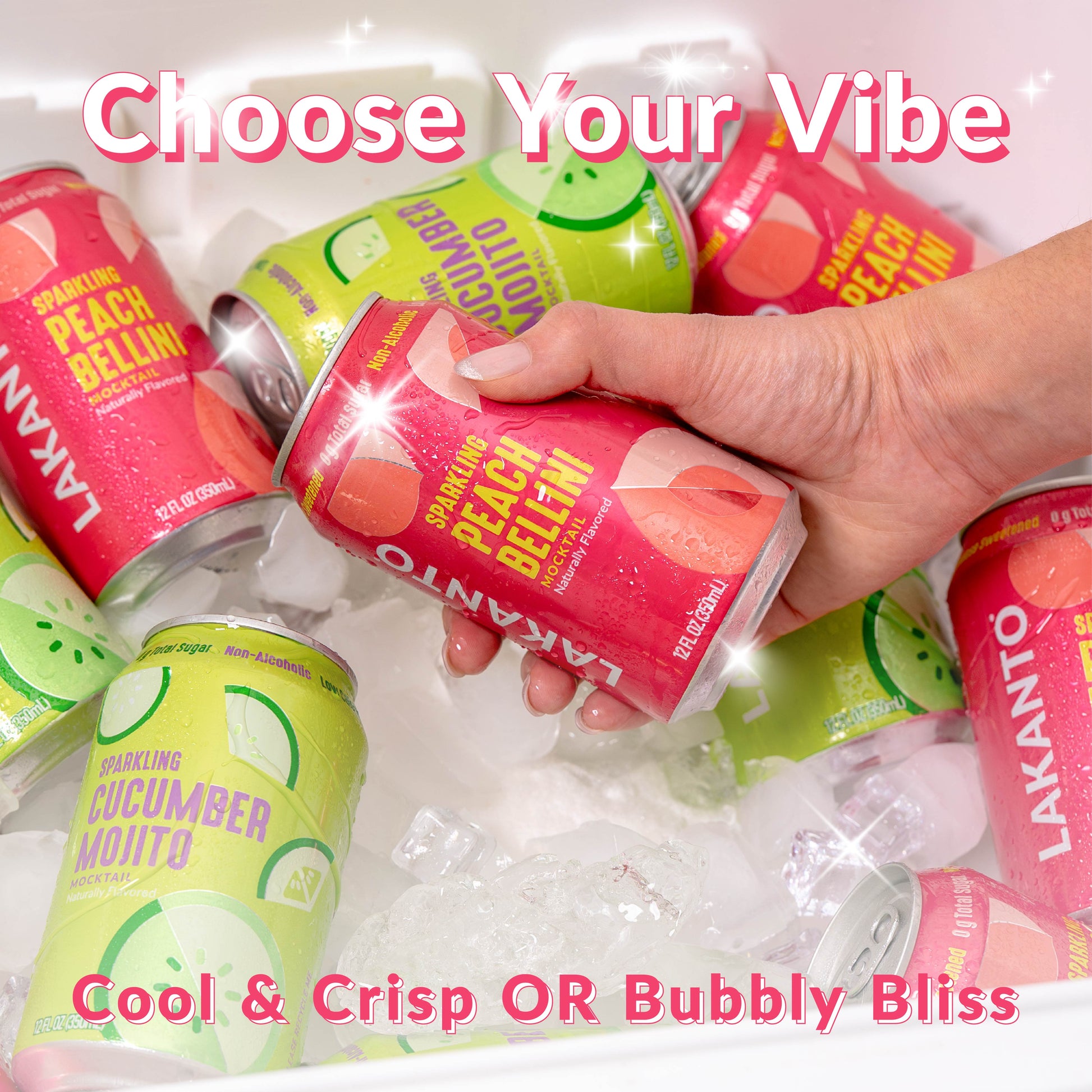Hand holding a can of Lakanto sparkling peach bellini with other cans in the background. Choose your vibe. Cool crisp or bubbly bliss. Naturally flavored. Cucumber Mojito. Monk fruit with allulose sweetener.