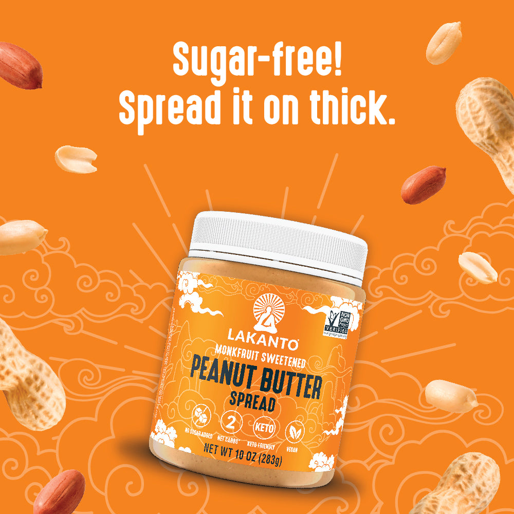Sugar-free! Spread it on thick. Try Lakanto Peanut Butter Spread