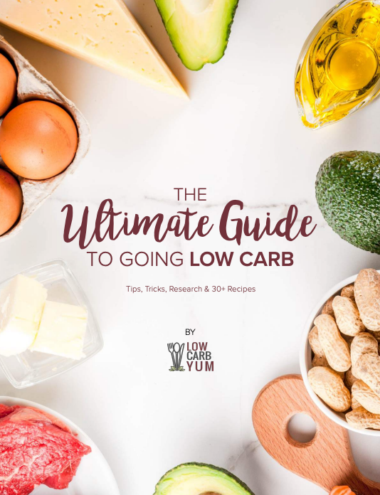 Low Carb Yum’s “The Ultimate Guide to Going Low Carb ” 30+ Recipe eBook